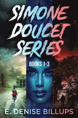 E Denise Billups - Simone Doucet Series - Books 1-3, Häftad