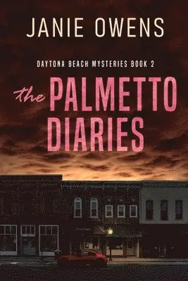 Janie Owens - Palmetto Diaries, Häftad. Tillgänglighet: Lägg i varukorg