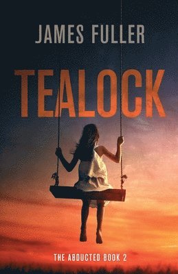James Fuller - Tealock, Häftad