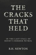 Cracks That Held