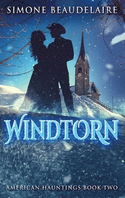 Simone Beaudelaire - Windtorn, Inbunden