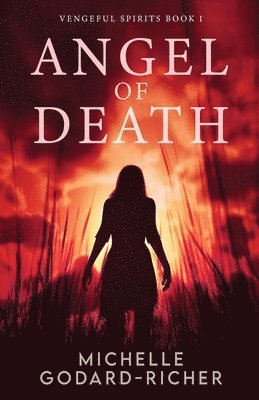 Michelle Godard-Richer - Angel of Death, Häftad
