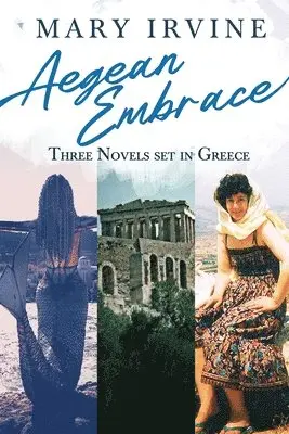 Mary Irvine - Aegean Embrace, Häftad. Tillgänglighet: Lägg i varukorg