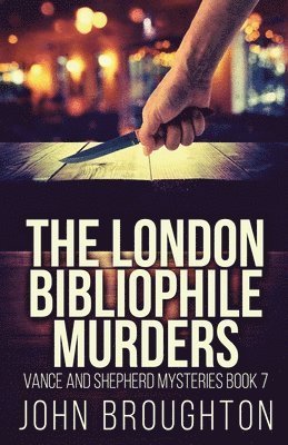 John Broughton - London Bibliophile Murders, Häftad