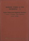 Higher Dimensional Algebraic Geometry: In Honour Of Professor Yujiro Kawamata's Sixtieth Birthday
