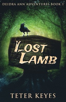 Teter Keyes - Lost Lamb, Häftad