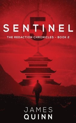 James Quinn - Sentinel Five, Häftad