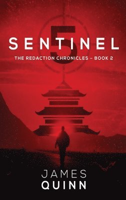 James Quinn - Sentinel Five, Inbunden