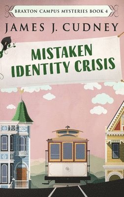 James J Cudney - Mistaken Identity Crisis, Inbunden. Tillgänglighet: Lägg i varukorg