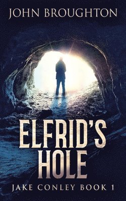 John Broughton - Elfrid's Hole, Häftad