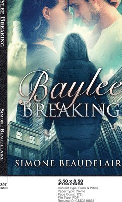 Simone Beaudelaire - Baylee Breaking, Inbunden