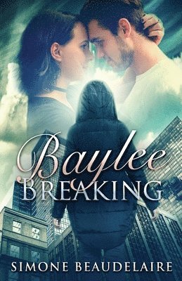 Simone Beaudelaire - Baylee Breaking, Häftad