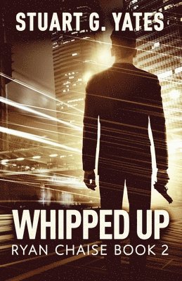 Stuart G Yates - Whipped Up, Häftad