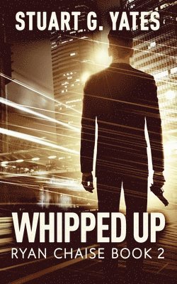 Stuart G Yates - Whipped Up, Häftad