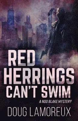 Doug Lamoreux - Red Herrings Can't Swim, Häftad. Tillgänglighet: Lägg i varukorg