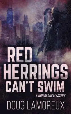 Doug Lamoreux - Red Herrings Can't Swim, Häftad. Tillgänglighet: Lägg i varukorg