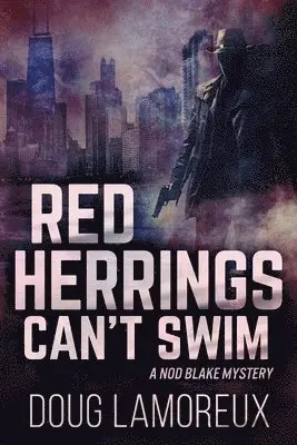 Doug Lamoreux - Red Herrings Can't Swim, Häftad. Tillgänglighet: Lägg i varukorg