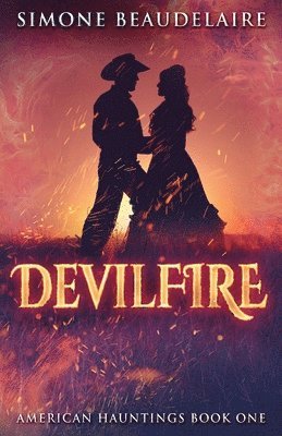 Simone Beaudelaire - Devilfire, Häftad