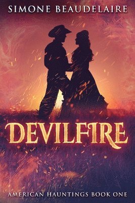 Simone Beaudelaire - Devilfire, Häftad