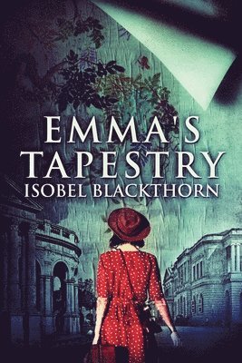 Isobel Blackthorn - Emma's Tapestry, Häftad