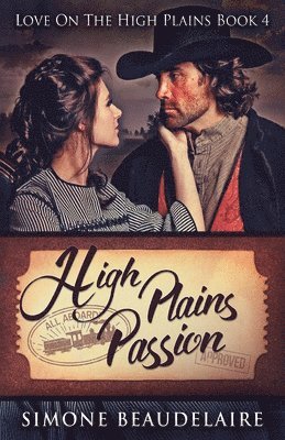 Simone Beaudelaire - High Plains Passion, Häftad