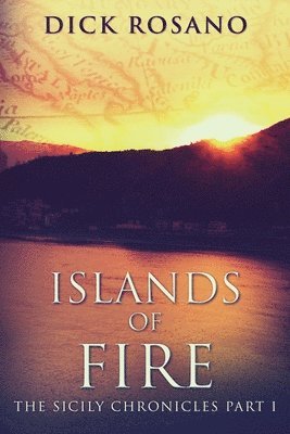 Dick Rosano - Islands Of Fire, Häftad