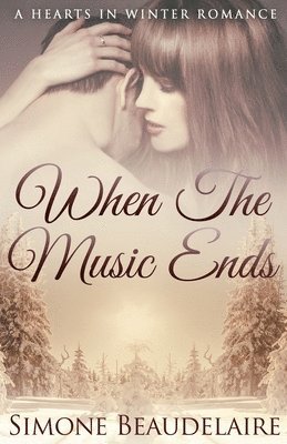 Simone Beaudelaire - When The Music Ends, Häftad