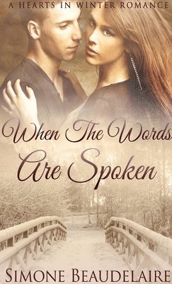 Simone Beaudelaire - When The Words Are Spoken, Inbunden