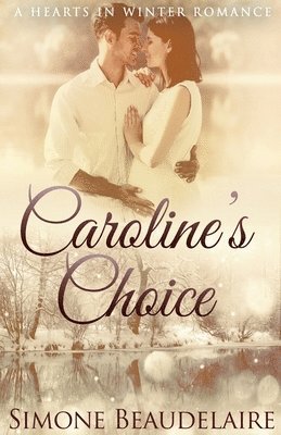 Simone Beaudelaire - Caroline's Choice, Häftad