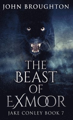 John Broughton - Beast Of Exmoor, Inbunden