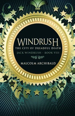 Malcolm Archibald - City Of Dreadful Death, Häftad