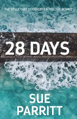 Sue Parritt - 28 Days, Häftad. Tillgänglighet: Lägg i varukorg