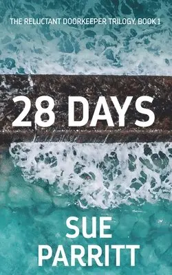 Sue Parritt - 28 Days, Häftad. Tillgänglighet: Lägg i varukorg