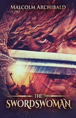 Malcolm Archibald - Swordswoman, Häftad