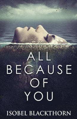 Isobel Blackthorn - All Because Of You, Häftad