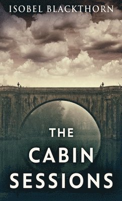 Isobel Blackthorn - Cabin Sessions, Inbunden