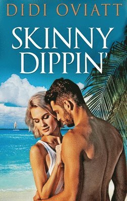 Didi Oviatt - Skinny Dippin', Inbunden