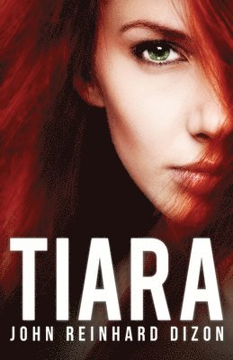 John Reinhard Dizon - Tiara, Häftad