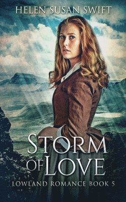 Helen Susan Swift - Storm Of Love, Häftad