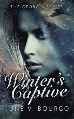 June V Bourgo - Winter's Captive, Häftad. Tillgänglighet: Lägg i varukorg