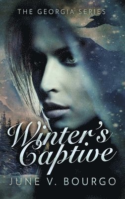 June V Bourgo - Winter's Captive, Inbunden. Tillgänglighet: Lägg i varukorg