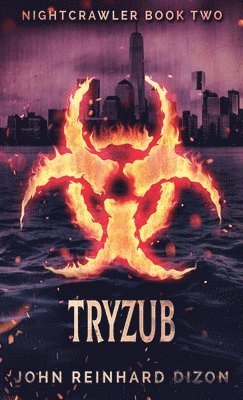 John Reinhard Dizon - Tryzub, Inbunden