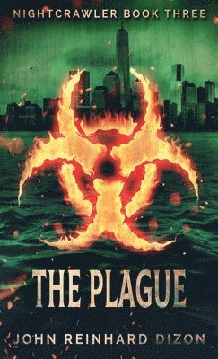 John Reinhard Dizon - Plague, Inbunden