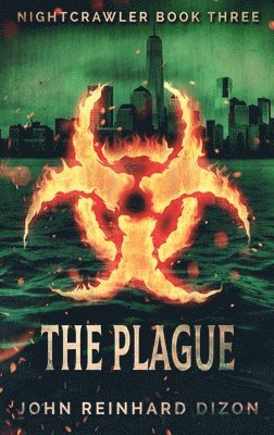 John Reinhard Dizon - Plague, Inbunden