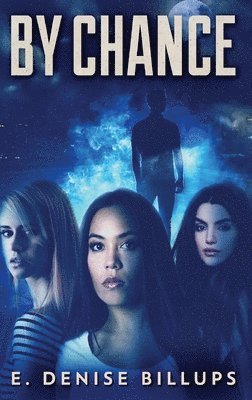 E Denise Billups - By Chance, Inbunden