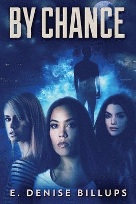 E Denise Billups - By Chance, Häftad