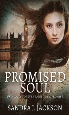 Sandra J Jackson - Promised Soul, Inbunden