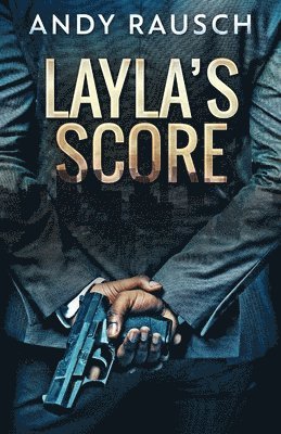 Andy Rausch - Layla's Score, Häftad