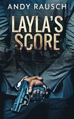 Andy Rausch - Layla's Score, Häftad
