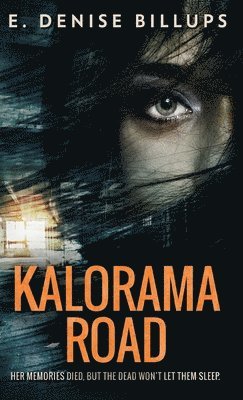 E Denise Billups - Kalorama Road, Inbunden